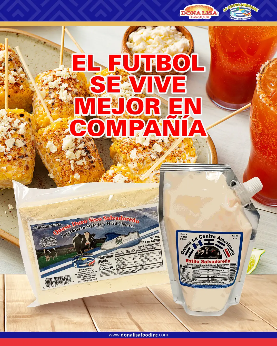 Queso duro seco salvadoreño y crema salvadoreña acompañando elotes y antojitos tradicionales durante una reunión de verano.
